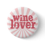 Wine Lover Buttons