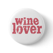 Wine Lover Button