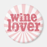 Wine Lover Refrigerator Magnet