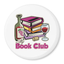 Wine: My Book Club Fridge Magnet
