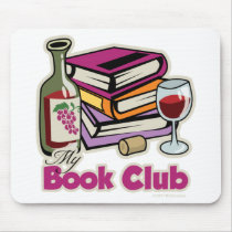 Wine: My Book Club Mouse Pads