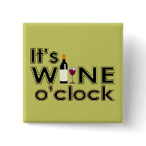 Wine O'Clock buttons by whupsadaisy Wine O'Clock buttons