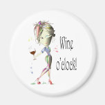 Wine o'clock humorous Wine Magnet
