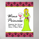 Wine Princess "Someday My Prince Will Come" Print