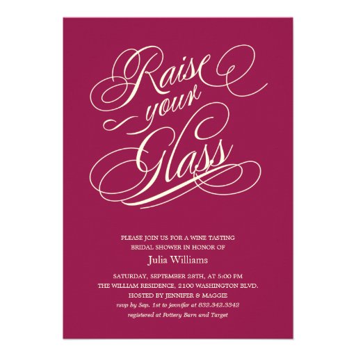 Wine Red "Raise Your Glass" Shower Invitations (front side)