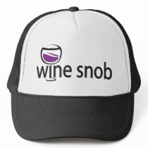 Wine Snob hats by WIneObsessions Wine Snob hats