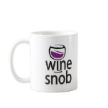 Wine Snob Mugs