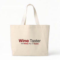 Wine Taster1 bags by WIneObsessions Wine Taster1 bags