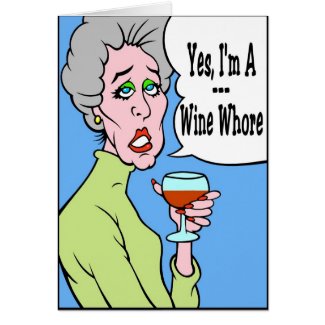 Wine Whore card
