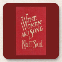 Wine Women & Song Beverage Coasters