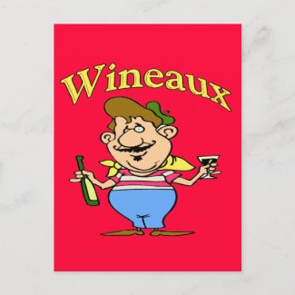 Wineaux: Person who drinks wine in a glass postcard