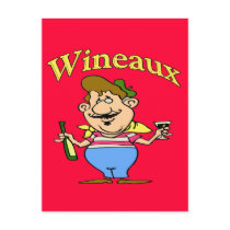 Wineaux: Person who drinks wine in a glass postcards