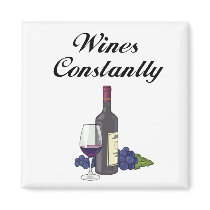 Wines Constantly Fridge Magnet