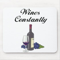 Wines Constantly Mouse Pad