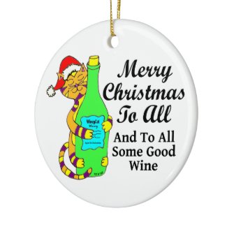 Winey Cat Christmas "...And To All Some Good Wine" Christmas Tree Ornaments