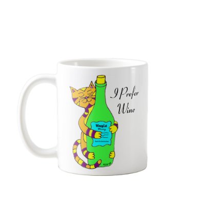 Winey Cat, "I Prefer Wine" Coffee, Tea Or Wine Mug