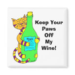 WineyCat "The Wine Is MINE!" Fridge Magnet