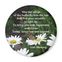Wings of the Butterfly-Irish Blessing magnet magnets
