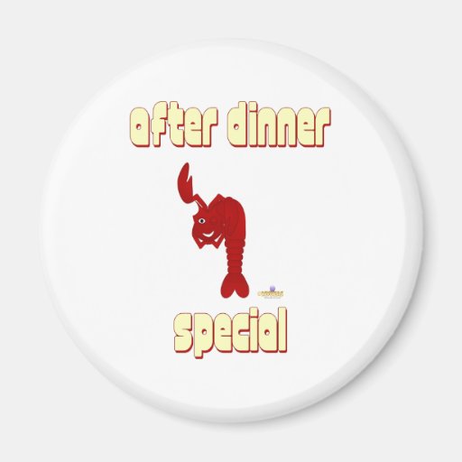 Winking Red Lobster After Dinner Special Fridge Magnet