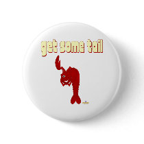 Winking Red Lobster Get Some Tail buttons