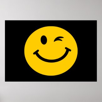 Winking smiley face poster happy yellow cool cartoon