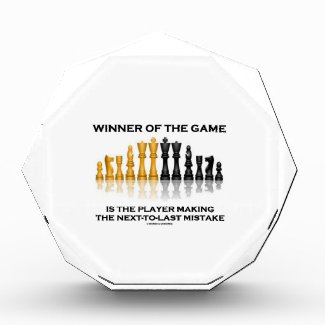 Winner Of Game Player Making Next-To-Last Mistake Awards