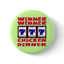 WINNER WINNER CHICKEN DINNER BUTTONS