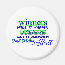 Winners....Fast Pitch Softball Fridge Magnet