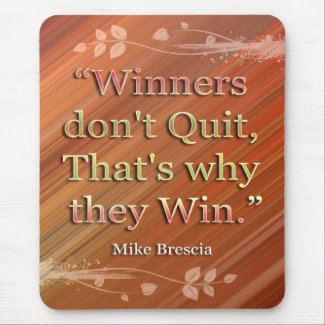 Winners-Motivational Message Mousepad mousepad