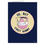 Winnie The Pooh | OK, But First Hunny Card