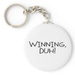 Winning Duh Black Key Chain