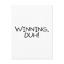 Winning Duh Black Postcard