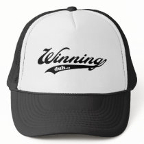 Winning! Trucker Hat