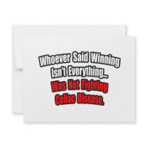 Winning Isn't Everything Quote, Celiac Disease invitations
