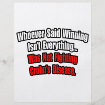 Winning Isn't Everything Quote, Crohn's Disease Full Color Flyer