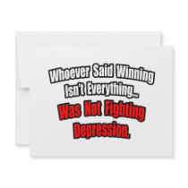 Winning Isn't Everything Quote, Depression invitations