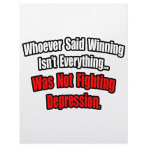 Winning Isn't Everything Quote, Depression letterhead