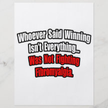 Winning Isn't Everything Quote, Fibromyalgia Flyer Design