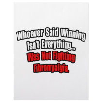 Winning Isn't Everything Quote, Fibromyalgia letterhead