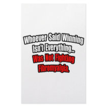 Winning Isn't Everything Quote, Fibromyalgia stationery