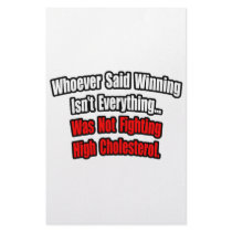 Winning Isn't Everything Quote, High Cholesterol stationery