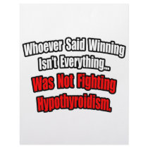 Winning Isn't Everything Quote, Hypothyroidism letterhead