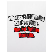 Winning Isn't Everything Quote, Meningitis letterhead