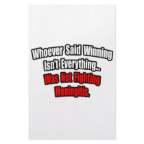 Winning Isn't Everything Quote, Meningitis stationery