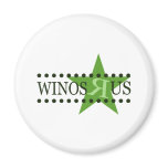 Winos R Us (Green) Fridge Magnet