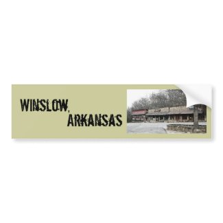 Winslow ,Arkansas Bumper Sticker bumpersticker