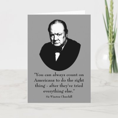 Sir; Winston Churchill and Funny Quote Greeting Card by militarycards.