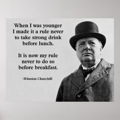 Winston Churchill Drinking Posters