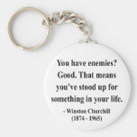 Winston Churchill Quote 3a Key Chain