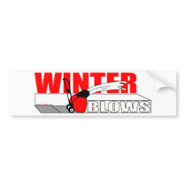 WINTER BLOWS BUMPER STICKER